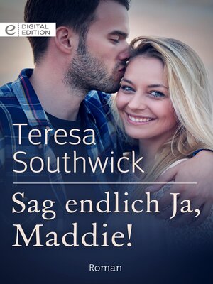 cover image of Sag endlich Ja, Maddie!